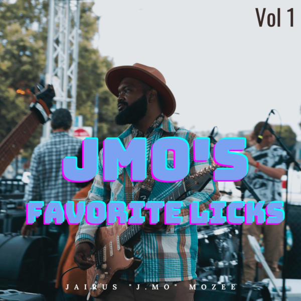 J.Mo's Favorite Licks Vol 1