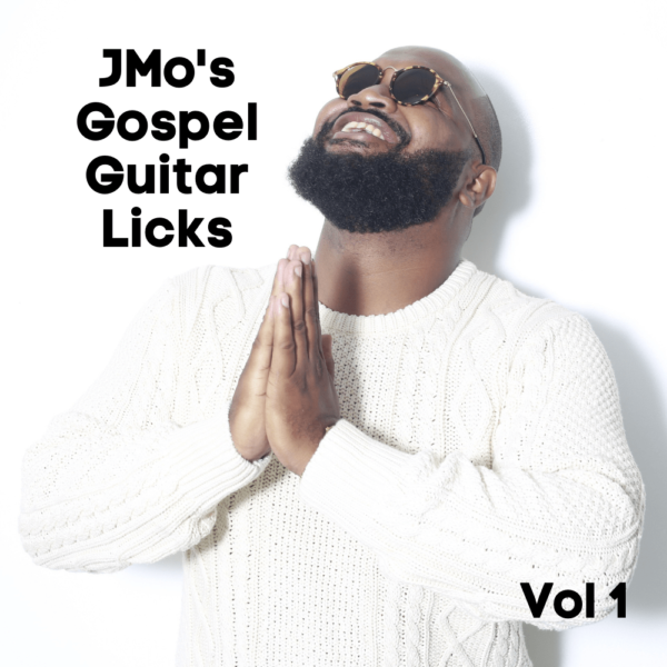 JMo's Gospel Guitar Licks Vol 1